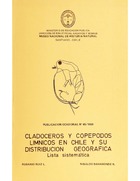 Cladoceros y Copepodos Limnicos en Chile y su distribución Geográfica. Lista Sistemática